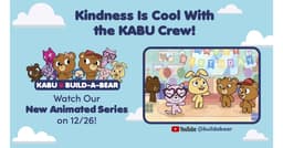 Build-A-Bear Launches New Animated Series KABU, Premiering December 26