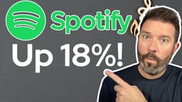 Spotify Stock Surges 18% After Strong Quarter