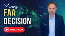 Joby Aviation Nears Critical FAA Certification and Dubai Launch